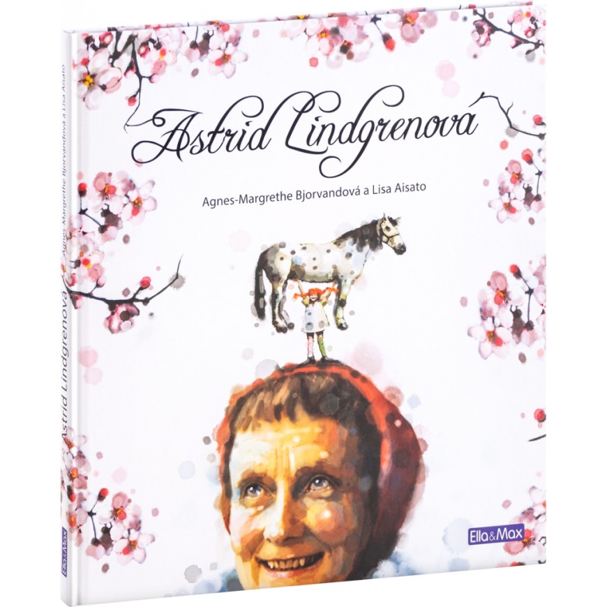 ASTRID LINDGRENOVÁ - životní příběh