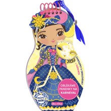 Oblékáme panenky na KARNEVAL – Omalovánky Oblékáme panenky na KARNEVAL – Omalovánky