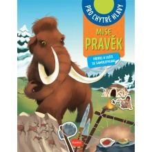 MISE PRAVĚK – Pátrej a lušti se samolepkami