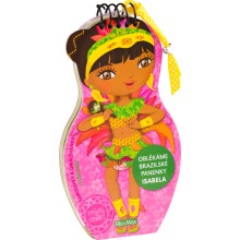 Oblékáme brazilské panenky - ISABELA Oblékáme brazilské panenky - ISABELA