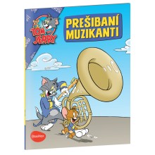 PREŠIBANÍ MUZIKANTI – Tom a Jerry v obrázkovom príbehu