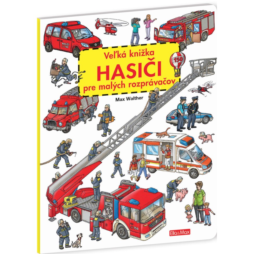 Veľká knižka HASIČI pre malých rozprávačov