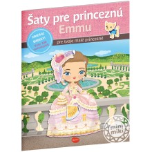 Šaty pre princeznú EMMU ─ Kniha samolepiek Šaty pre princeznú EMMU ─ Kniha samolepiek