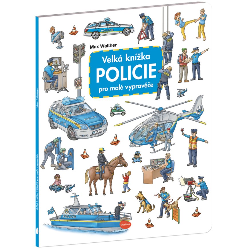Velká knížka POLICIE pro malé vypravěče