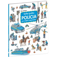 Veľká knižka POLÍCIA pre malých rozprávačov Veľká knižka POLÍCIA pre malých rozprávačov