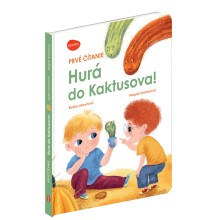 První čtení – HURÁ DO KAKTUSOVA! První čtení – HURÁ DO KAKTUSOVA!