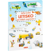 Veľká knižka LETISKO pre malých rozprávačov Veľká knižka LETISKO pre malých rozprávačov