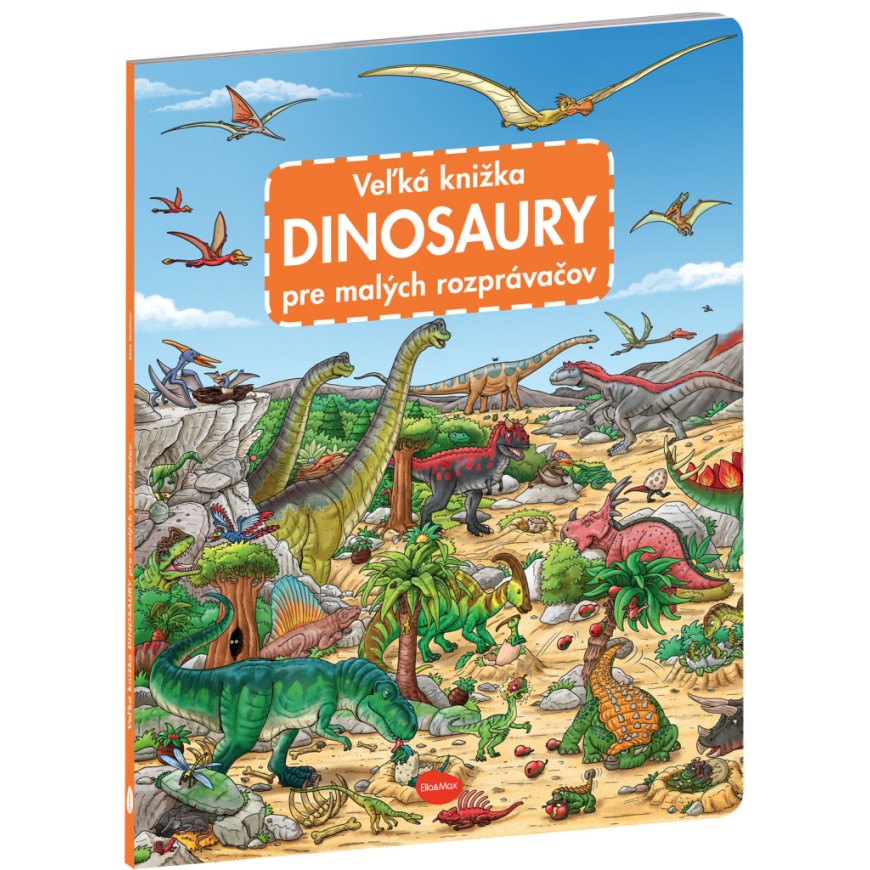 Veľká knižka DINOSAURY pre malých rozprávačov