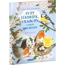 SVET SÝKORIEK, VRABCOV a ďalších spevavcov – Kniha samolepiek SVET SÝKORIEK, VRABCOV a ďalších spevavcov – Kniha samolepiek