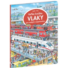 Veľká knižka VLAKY pre malých rozprávačov Veľká knižka VLAKY pre malých rozprávačov
